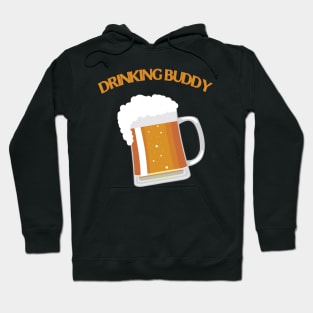 Drinking Buddy Hoodie